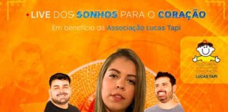 Live dos Sonhos para o Coração será neste domingo, dia 25