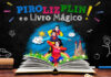 Peça infantil “Pirolizplin e o Livro Mágico” terá sessões gratuitas